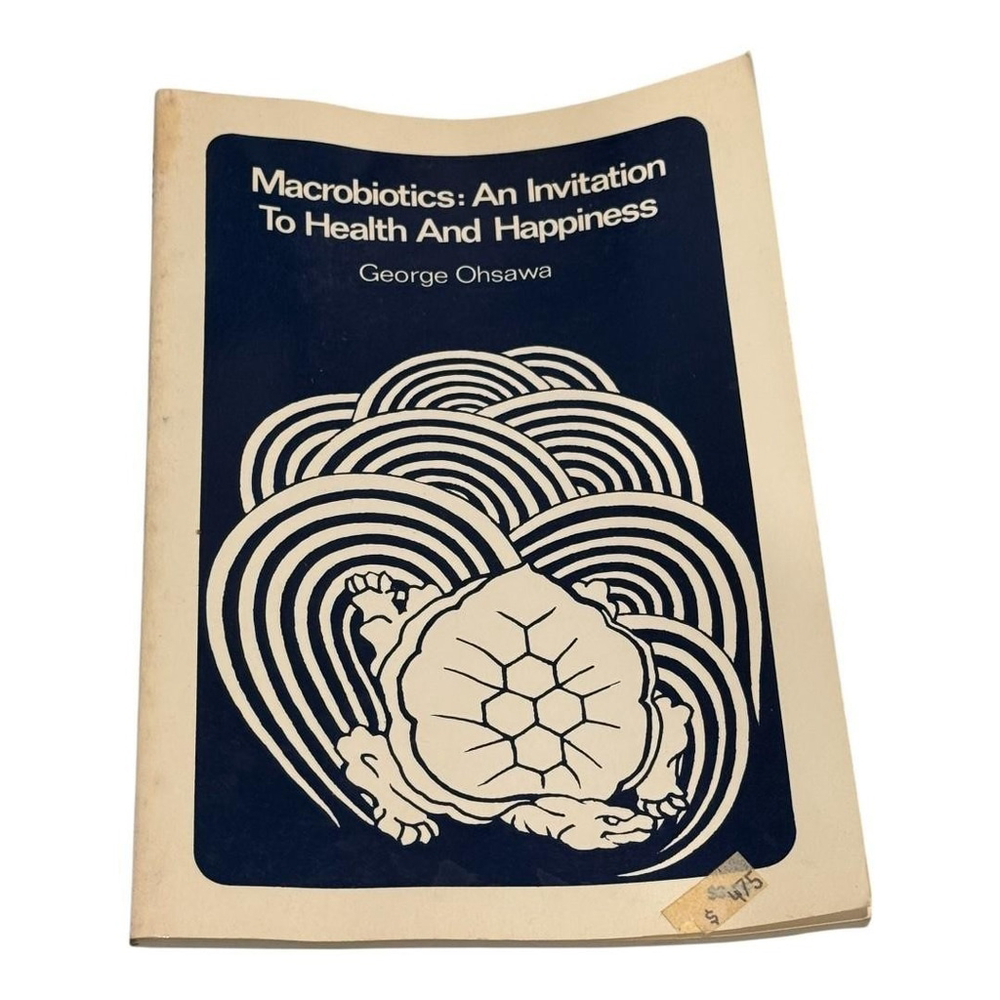 Vintage Macrobiotics: An Invitation to Health and Happiness Ohsawa Paperback